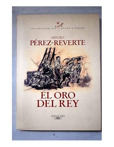 EL ORO DEL REY 1ª Edición