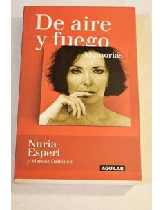 DE AIRE Y FUEGO Memorias...