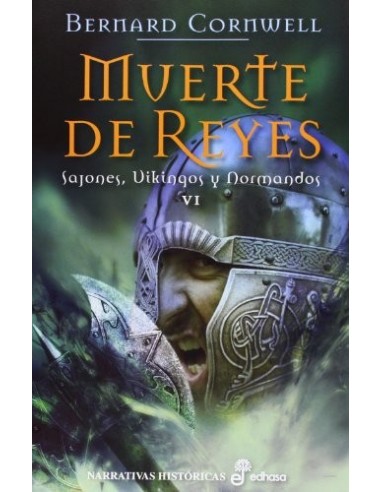 MUERTE DE REYES SAJONES, VIKINGOS Y...