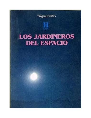 LOS JARDINEROS DEL ESPACIO