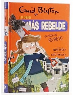 LA NIÑA MÁS REBELDE GUARDA...