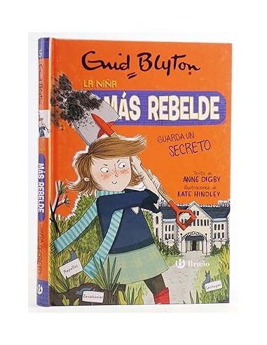 LA NIÑA MÁS REBELDE GUARDA UN SECRETO