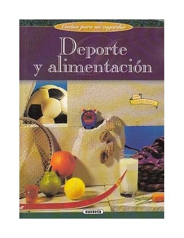 DEPORTE Y ALIMENTACIÓN Cocina para no...
