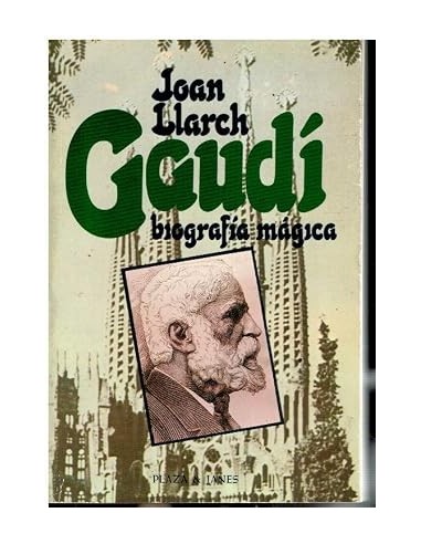 GAUDÍ BIOGRAFÍA MÁGICA dedicado y...