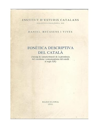 FONÈTICA DESCRIPTIVA DEL CATALÀ