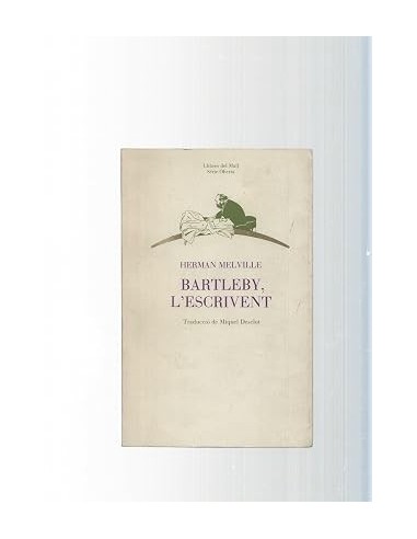 BARTLEBY L´ESCRIVENT
