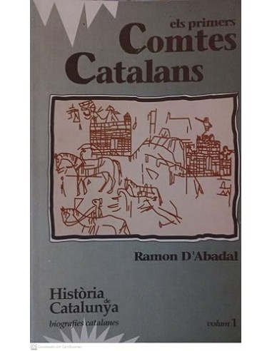 ELS PRIMERS COMTES CATALANS