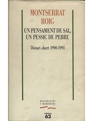 UN PENSAMENT DE SAL, UN PESSIC DE...