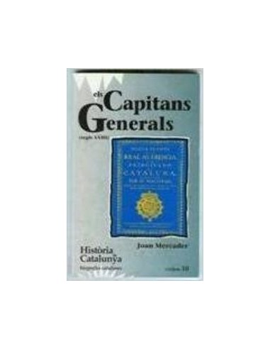 ELS CAPITANS GENERALS (Secle XVIII)