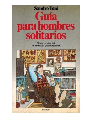 GUÍA PARA HOMBRES SOLITARIOS