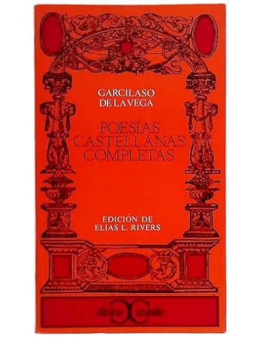 POESÍAS CASTELLANAS COMPLETAS.Edicion...