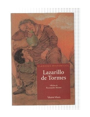 LAZARILLO DE TORMES Edición de Benito...