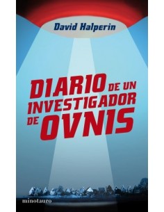 DIARIO DE UN INVESTIGADOR...