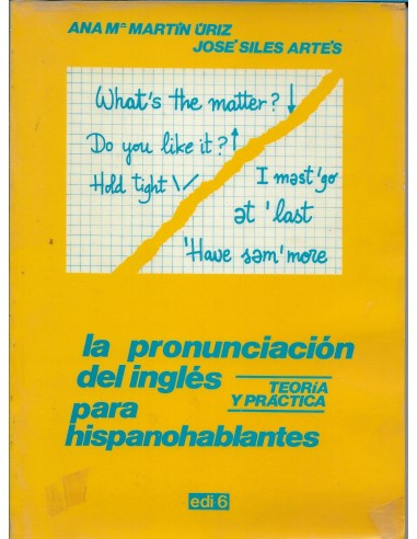 LA PRONUNCIACIÓN DEL INGLÉS PARA...