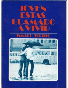 JOVEN ESTÁS LLAMADO A VIVIR