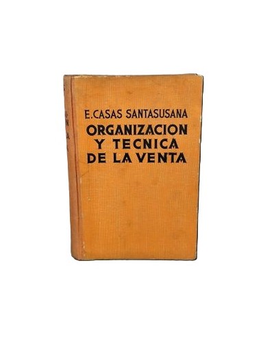 ORGANIZACIÓN Y TÉCNICA DE LA VENTA