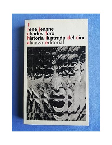 HISTORIA ILUSTRADA DEL CINE 1 El cine...