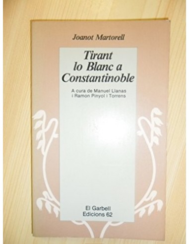 TIRANT LO BLANC A CONSTANTINOBLE