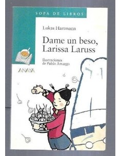 DAME UN BESO LARISSA LARUSS