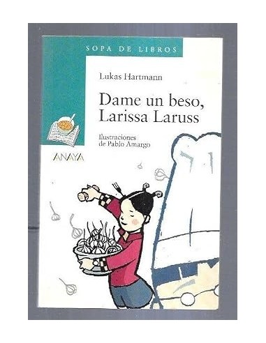 DAME UN BESO LARISSA LARUSS