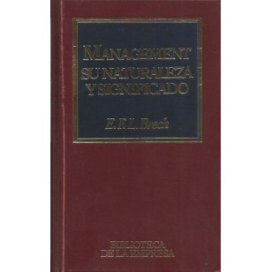 MANAGEMENT SU NATURALEZA Y SIGNIFICADO