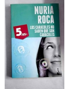 LOS CARACOLES NO SABEN QUE...