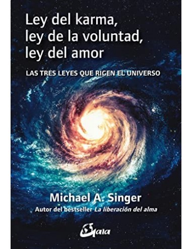 LEY DEL KARMA,LEY DE LA VOLUNTAD,LEY...