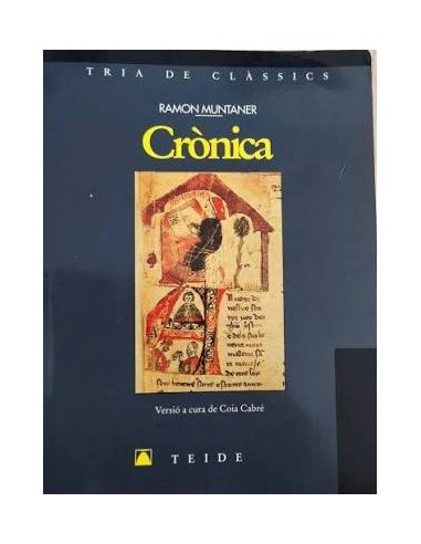 CRÒNICA Versió a cura de Coia Cabré