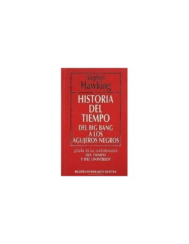 HISTORIA DEL TIEMPO del big bang a...