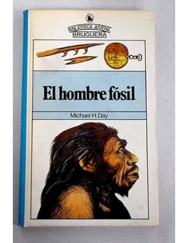 EL HOMBRE FÓSIL