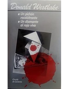 UN PICHON RECALCITRANTE /...