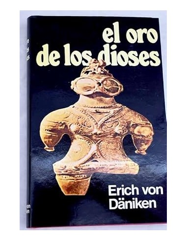 EL ORO DE LOS DIOSES