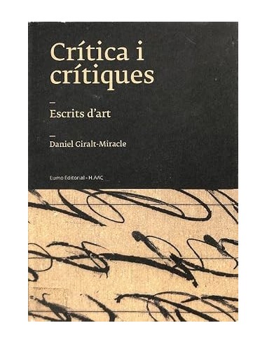 CRÍTICA I CRÍTIQUES