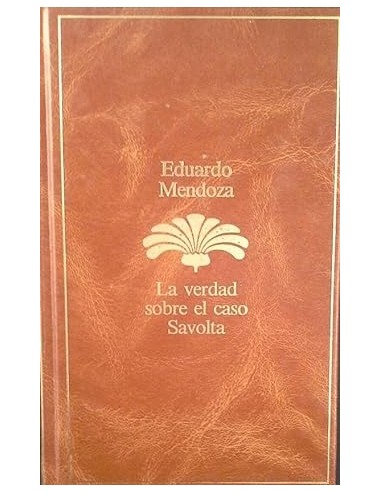 LA VERDAD SOBRE EL CASO SAVOLTA