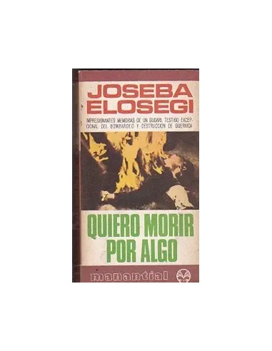 QUIERO MORIR POR ALGO