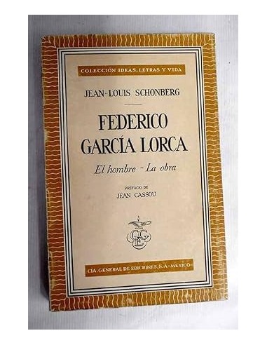 FEDERICO GARCÍA LORCA El hombre-La obra