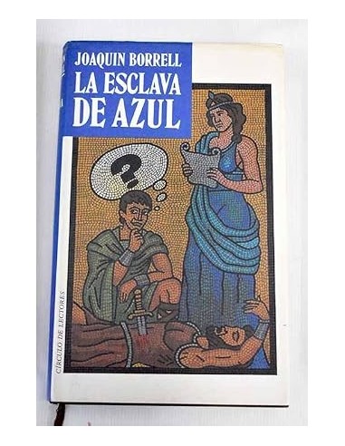 LA ESCLAVA DE AZUL