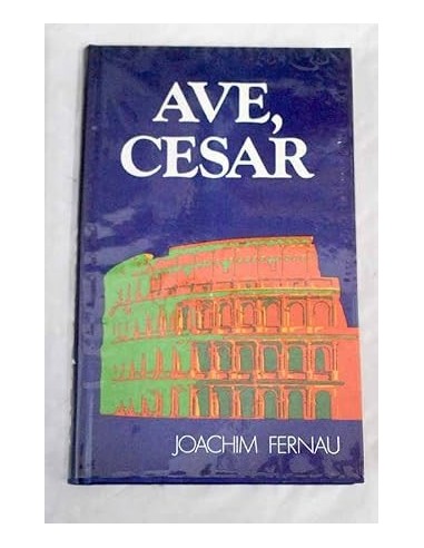 AVE CÉSAR
