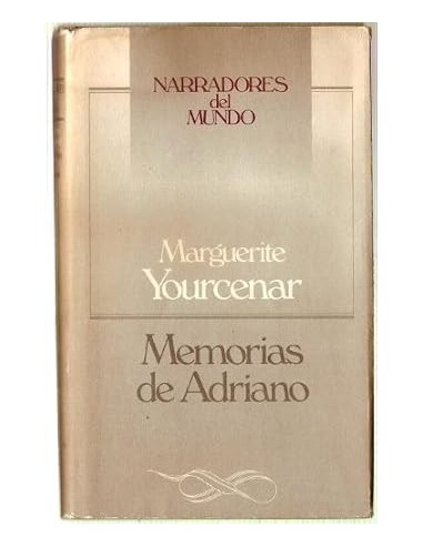 MEMORIAS DE ADRIANO Introducción de...