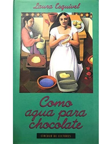 COMO AGUA PARA CHOCOLATE