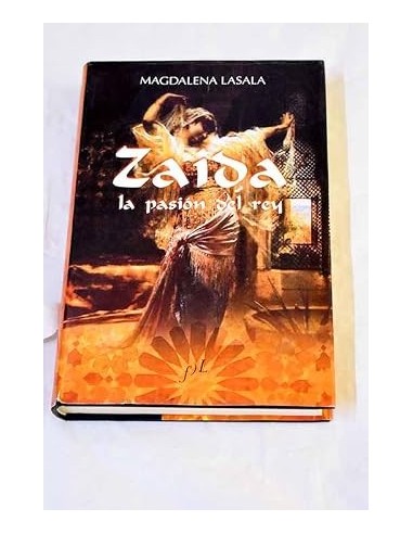 ZAIDA LA PASIÓN DEL REY