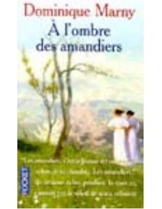 À L´OMBRE DES AMANDIERS