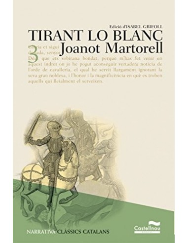 TIRANT LO BLANC Edició d´Isabel Grifoll