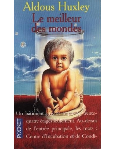 LE MEILLEUR DES MONDES
