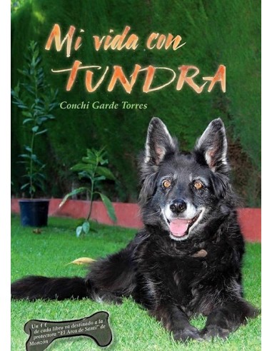 MI VIDA CON TUNDRA 2ª Edición