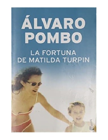 LA FORTUNA DE MATILDA TURPIN
