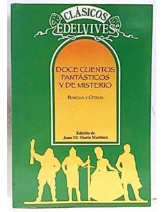 DOCE CUENTOS FANTÁSTICOS Y...
