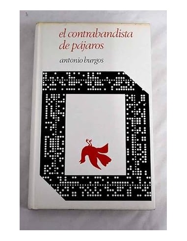 EL CONTRABANDISTA DE PÁJAROS