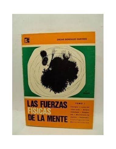 LAS FUERZAS FÍSICAS DE LA MENTE I...