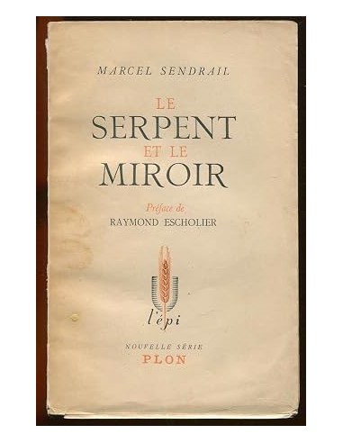 LE SERPENT ET LE MIROIR